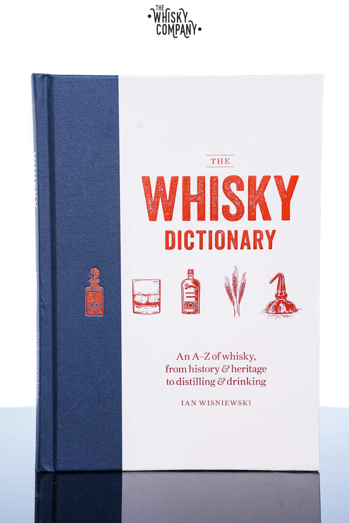 The Whisky Dictionary – Ian Wisniewski
